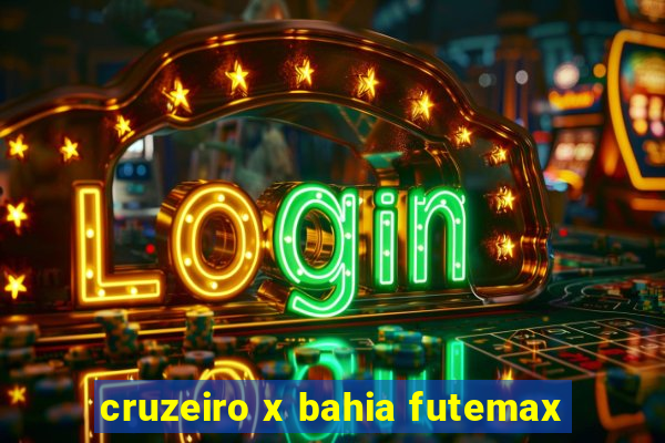 cruzeiro x bahia futemax